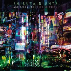 Shibuya Nights - Agitation Free
