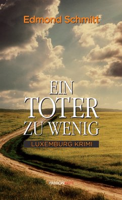 Ein Toter zu wenig (eBook, ePUB) - Schmitt, Edmond