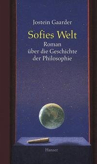 Sofies Welt. Roman über die Geschichte der Philosophie.