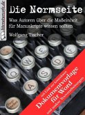 Die Normseite (mit Dokumentvorlage) (eBook, ePUB)