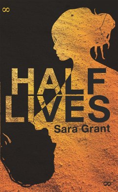 Half Lives - Grant, Sara