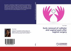 Early removal of catheter and vaginal pack after vaginal surgery