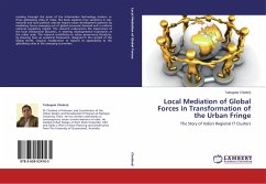Local Mediation of Global Forces in Transformation of the Urban Fringe - Chatterji, Tathagata