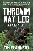 Throwim Way Leg (eBook, ePUB)