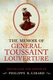 The Memoir of Toussaint Louverture (eBook, ePUB)