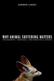 Why Animal Suffering Matters (eBook, ePUB)