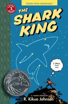 The Shark King: Toon Books Level 3 - Johnson, R. Kikuo