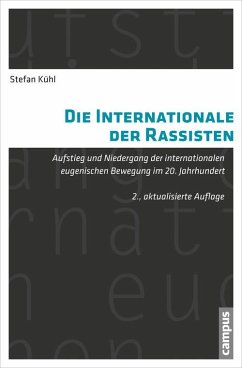 Die Internationale der Rassisten (eBook, PDF) - Kühl, Stefan