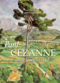Paul Cézanne und Kunstwerke (eBook, ePUB)