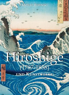 Hiroshige und Kunstwerke (eBook, ePUB) - Uspensky, Michail