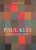 Paul Klee y obras de arte (eBook, ePUB)