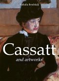 Cassatt and artworks (eBook, ePUB)