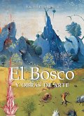 El Bosco y obras de arte (eBook, ePUB)