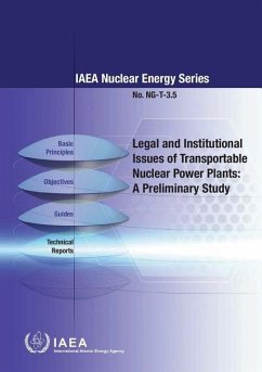 Legal and Institutional Issues of Transportable Nuclear Power Plants: A Preliminary Study