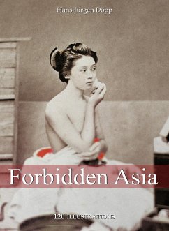 Forbidden Asia 120 illustrations (eBook, ePUB) - Döpp, Hans-Jürgen