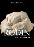 Auguste Rodin and artworks (eBook, ePUB)