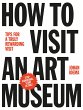 How to Visit an Art Museum: Tips for a... - Bild 1