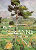 Paul Cézanne y obras de arte (eBook, ePUB)