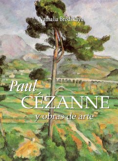 Paul Cézanne y obras de arte (eBook, ePUB) - Brodskaya, Nathalia