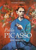 Pablo Picasso and artworks (eBook, ePUB)