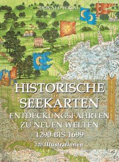 Cover Historische Seekarten. Entdeckungsfahrten zu neuen Welten (eBook, ePUB)