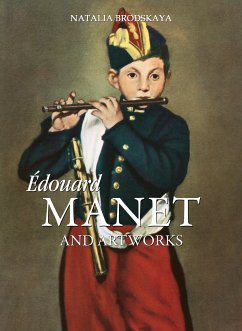 Édouard Manet and artworks (eBook, ePUB) - Brodskaya, Natalia