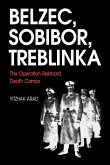 Belzec, Sobibor, Treblinka (eBook, ePUB)