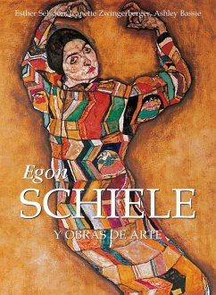 Egon Schiele y obras de arte (eBook, ePUB) - Zwingenberger, Jeanette; Selsdon, Ether; Bassie, Ashley