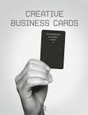 CREATIVE BUSINESS CARDS CREATIVE BUSINESS CARDS