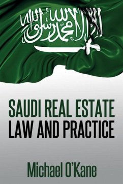 Saudi Real Estate Law and Practice - O'Kane, Michael