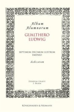 Album Alumnorum. Gualthero Ludwig - Braun, Ludwig