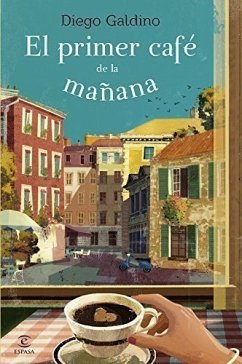 El primer café de la manana - Galdino, Diego