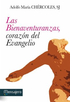 Cover Las bienaventuranzas, corazón del Evangelio
