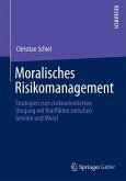 Moralisches Risikomanagement