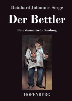 Der Bettler - Reinhard Johannes Sorge