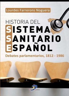 Historia del sistema sanitario español - Farrerons Noguera, Lourdes