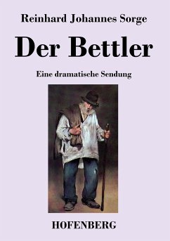 Der Bettler - Reinhard Johannes Sorge