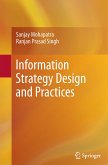 Information Strategy Design and Practices