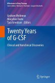 Twenty Years of G-CSF Twenty Years of G-CSF