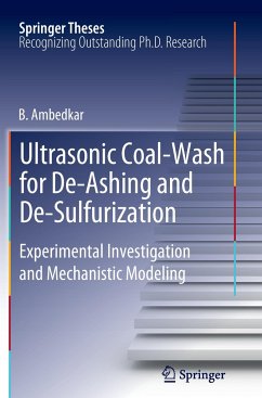 Ultrasonic Coal-Wash for De-Ashing and De-Sulfurization - Ambedkar, B.