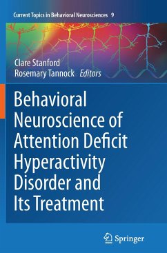 Behavioral Neuroscience of Attention Deficit Hyperactivity Disorder and Its Treatment