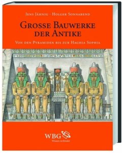 Große Bauwerke der Antike - Sonnabend, Holger