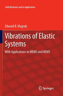 Vibrations of Elastic Systems - Magrab, Edward B.