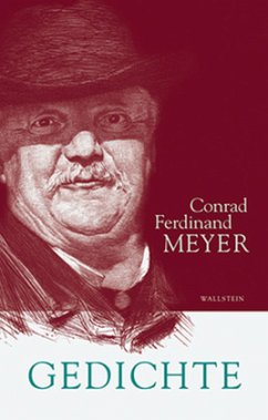 Gedichte / Sämtliche Werke. Historisch-kritische Ausgabe 1 - Meyer, Conrad Ferdinand