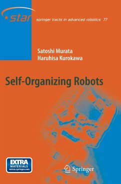 Self-Organizing Robots - Murata, Satoshi;Kurokawa, Haruhisa