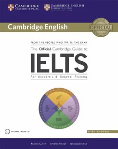The Official Cambridge Guide to IELTS - Cullen, Pauline; French, Amanda; Jakeman, Vanessa