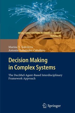 Decision Making in Complex Systems - Sokolova, Marina V.;Fernández Caballero, Antonio