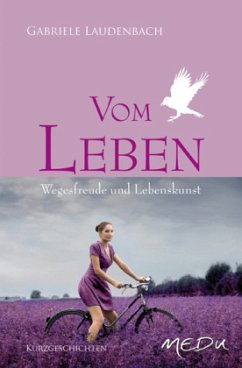 Vom Leben - Laudenbach, Gabriele