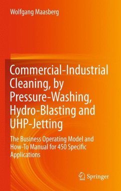 Commercial-Industrial Cleaning, by Pressure-Washing, Hydro-Blasting and UHP-Jetting - Maasberg, Wolfgang