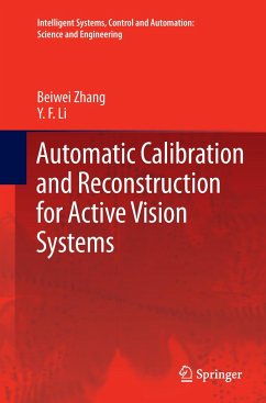 Automatic Calibration and Reconstruction for Active Vision Systems - Zhang, Beiwei;Li, Y. F.